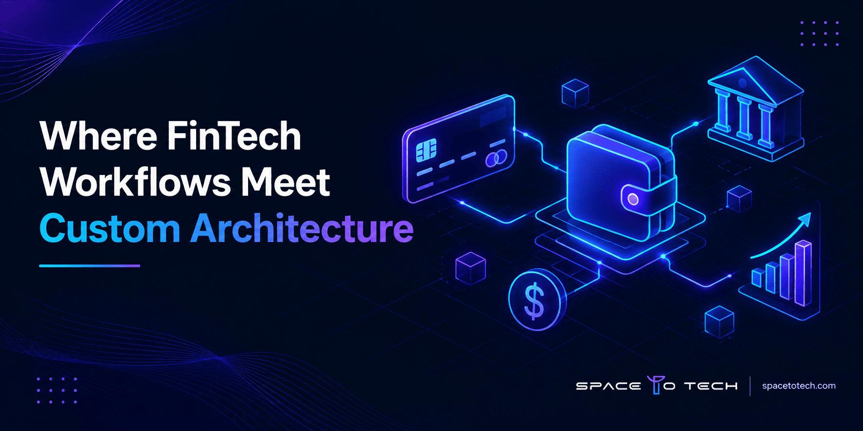 Custom fintech software development illustration showing connected payment, wallet, and banking workflows